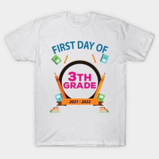 First Day Of 3Th Grade T-Shirt